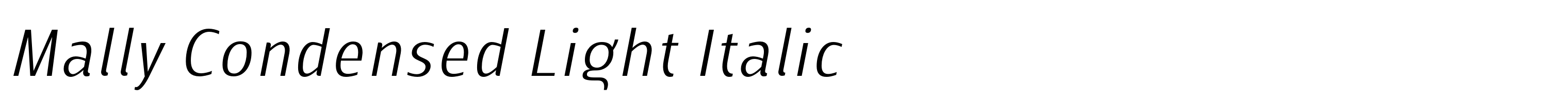 Mally Condensed Light Italic